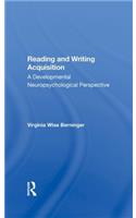 Reading and Writing Acquisition