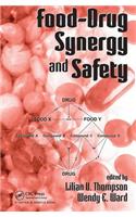 Food-Drug Synergy and Safety