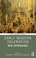 Early Modern Toleration (Early Modern Themes)