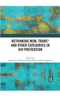 Rethinking Msm, Trans* and Other Categories in HIV Prevention