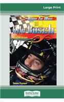 Kyle Busch: Nascar Driver (16pt Large Print Edition)