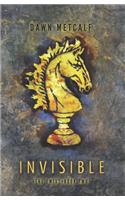 Invisible: (2 Twixt)