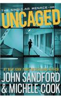 Uncaged