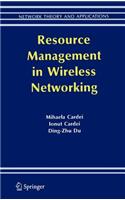 Resource Management in Wireless Networking