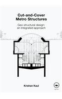 Cut-and-Cover Metro Structures