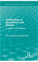 Verification in Economics and History (Routledge Revivals)