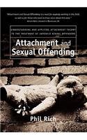 Attachment and Sexual Offending