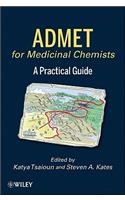 ADMET for Medicinal Chemists