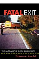 Fatal Exit