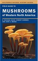 Field Guide to Mushrooms of Western North America