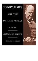 Henry James and the Philosophical Novel