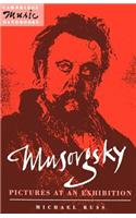 Musorgsky, Pictures at an Exhibition