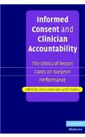 Informed Consent and Clinician Accountability