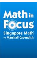 Math in Focus: Singapore Math