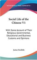 Social Life of the Chinese V1