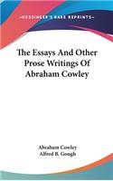 The Essays and Other Prose Writings of Abraham Cowley
