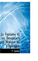 La Fontaine Et Ses Devanciers Ou Histoire de L'Apologue