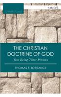 Christian Doctrine of God, One Being Three Persons