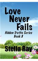 Love Never Fails