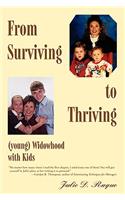 From Surviving to Thriving (young) Widowhood with Kids