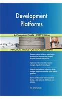 Development Platforms A Complete Guide - 2019 Edition