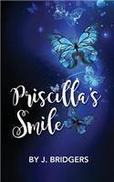 Priscilla's Smile