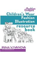 Children's Wear Fashion Illustration Resource Book: Children's Figure Drawing Templates with Fashion Design Sketches