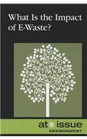 What Is the Impact of E-Waste?
