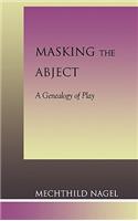 Masking the Abject