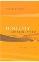 History and Social Theory. Peter Burke (Revised)