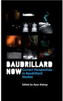 Baudrillard Now