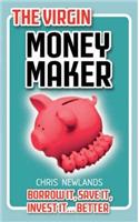 The Virgin Money Maker