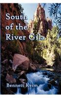 South of the River Gila