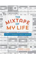 Mixtape of My Life