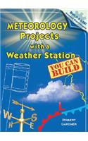 Meteorology Projects with a Weather Station You Can Build