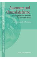 Autonomy and Clinical Medicine