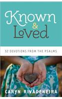 Known and Loved 52 Devotions from the Psalms