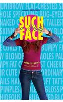 Such a Pretty Face: Short Stories