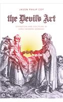 Devil's Art: Divination and Discipline in Early Modern Germany