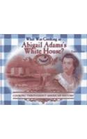 What Was Cooking in Abigail Adam's White House?
