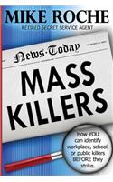 Mass Killers