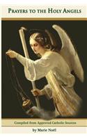 Prayers to the Holy Angels