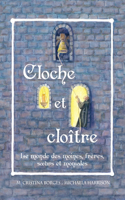 Cloche et cloître