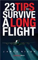23 Tips To Survive A Long Flight