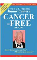 Jimmy Carter's Cancer-Free Report