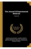 The Journal Of Experimental Medicine; Volume 29