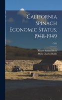 California Spinach Economic Status, 1948-1949; C393