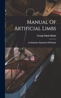 Manual Of Artificial Limbs