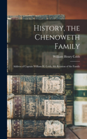 History, the Chenoweth Family