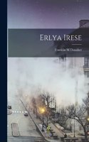 Erlya Irese